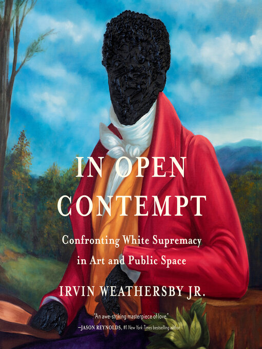 Title details for In Open Contempt by Irvin Weathersby Jr. - Available